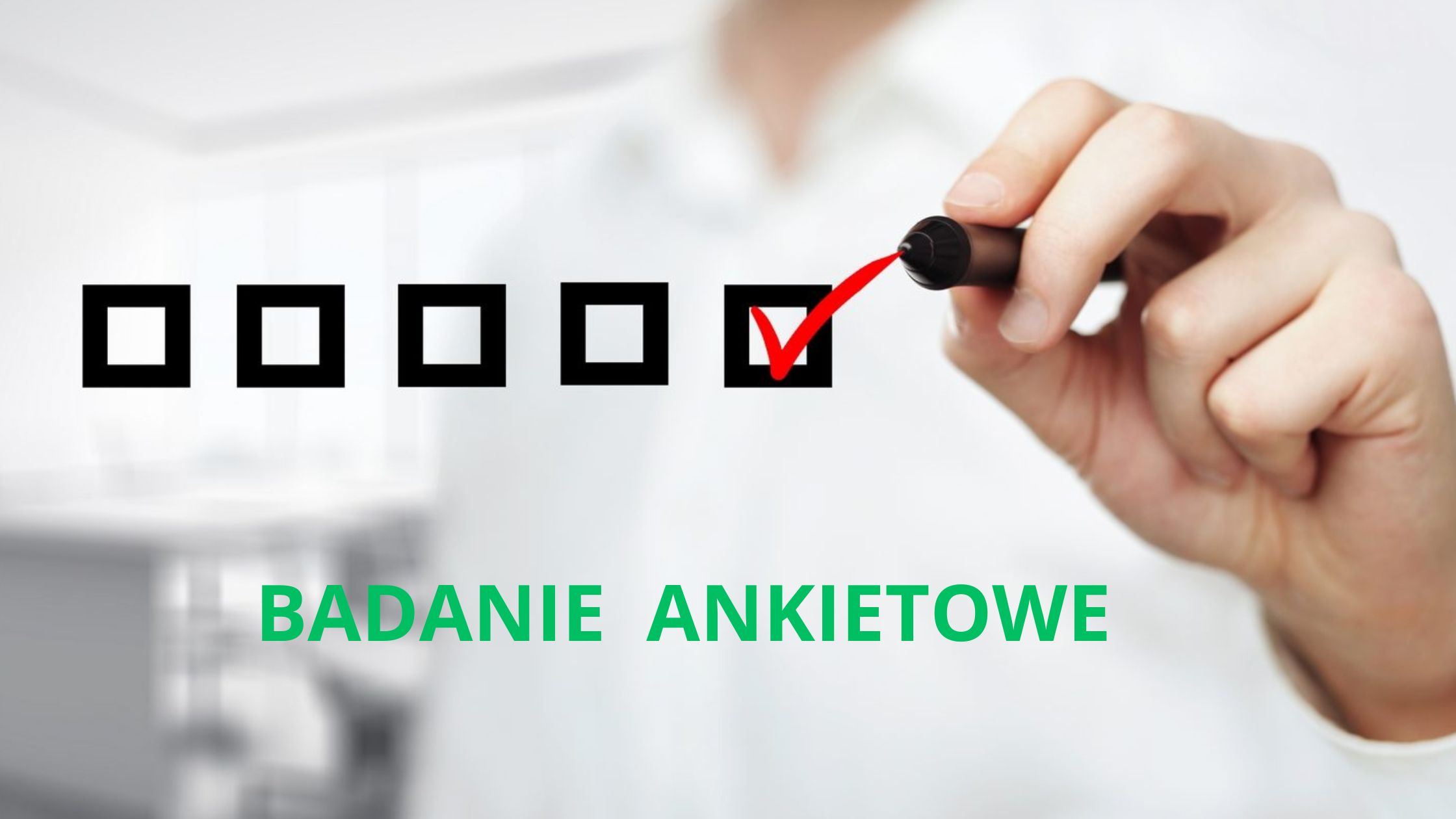 Zdjęcie artykułu Badanie ankietowe