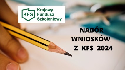 Zdjęcie artykułu NABÓR WNIOSKÓW Z KRAJOWEGO FUNDUSZU SZKOLENIOWEGO